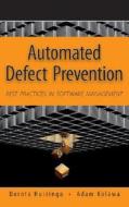 Automated Defect Prevention di Huizinga, Kolawa edito da John Wiley & Sons