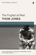 The Pugilist at Rest di Thom Jones edito da Faber & Faber