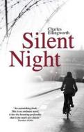 Silent Night di Charles Ellingworth edito da Quartet Books