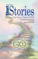 Short Stories to Teach the Twelve Tools of Gogi di James Bristow edito da Jim Bristow Books