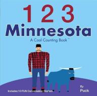 123 Minnesota: A Cool Counting Book di Puck edito da Duo Press LLC