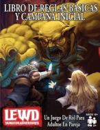 Lewd Dungeon Adventures Libro De Reglas Básicas Y Campaña Inicial di Phoenix Grey, Sky Corgan edito da Ovid Games LLC