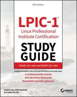 Lpic-1 Linux Professional Institute Certification Study Guide: Exam 101-500 and Exam 102-500 di Christine Bresnahan, Richard Blum edito da SYBEX INC