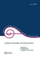 Chaos, Fractals, and Dynamics di Fischer edito da Taylor & Francis Ltd