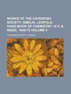 Works of the Cavendish Society Volume 4 di London Cavendish Society edito da Rarebooksclub.com