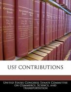 Usf Contributions edito da Bibliogov