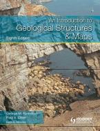 An Introduction to Geological Structures and Maps di George Bennison, George Olver, Keith Moseley edito da Taylor & Francis Ltd.