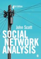 Social Network Analysis di John P. Scott edito da Sage Publications Ltd.