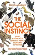 The Social Instinct di Nichola Raihani edito da Vintage Publishing