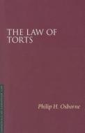 The Law of Torts di Philip H. Osborne edito da Irwin Law