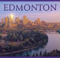 Edmonton di Tanya Kyi edito da WHITECAP BOOKS