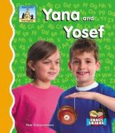 Yana and Yosef di Pam Scheunemann edito da SandCastle