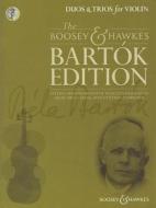 Bartok Duos & Trios edito da Boosey & Hawkes Music Publishers Ltd