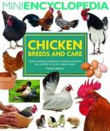 Mini Encyclopedia of Chicken Breeds and Care di Frances Bassom edito da Interpet Publishing