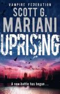 Uprising di Scott G. Mariani edito da HarperCollins Publishers