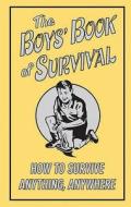 The Boys' Book Of Survival di Guy Campbell edito da Michael O'mara Books Ltd