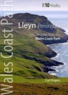 Lleyn Peninsula di Carl Rogers edito da Northern Eye Books