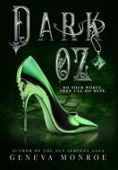 Dark Oz di Monroe edito da LIGHTNING SOURCE INC