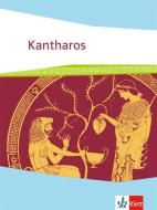 Kantharos. Schülerbuch. Ausgabe ab 2018 edito da Klett Ernst /Schulbuch