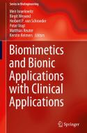 Biomimetics And Bionic Applications With Clinical Applications edito da Springer International Publishing Ag