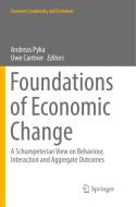 Foundations of Economic Change edito da Springer International Publishing