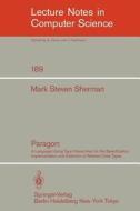 Paragon di Mark S. Sherman edito da Springer Berlin Heidelberg
