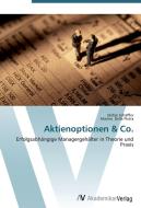 Aktienoptionen & Co. di Stefan Schäffler, Marino Della Pietra edito da AV Akademikerverlag
