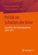Politik im Schatten der Krise edito da VS Verlag für Sozialw.
