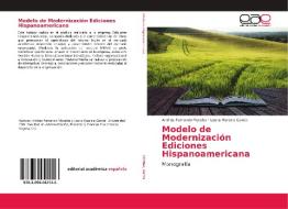 Modelo de Modernización Ediciones Hispanoamericana di Andres Fernando Morales, Laura Marcela García edito da EAE
