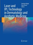 Laser and IPL Technology in Dermatology and Aesthetic Medicine edito da Springer Berlin Heidelberg