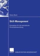 Skill-Management di Simon Beck edito da Deutscher Universitätsvlg