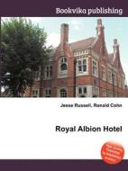 Royal Albion Hotel di Jesse Russell, Ronald Cohn edito da Book On Demand Ltd.