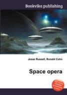 Space Opera edito da Book On Demand Ltd.