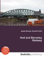 Hull And Barnsley Railway edito da Book On Demand Ltd.