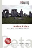 Ancient Society edito da Betascript Publishing