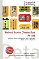 Robert Taylor (Australian Actor) edito da Betascript Publishing