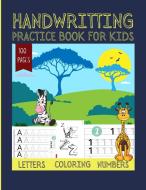 HANDWRITTING PRACTICE BOOK FOR KIDS 100 di BAS MCSERBAN edito da LIGHTNING SOURCE UK LTD