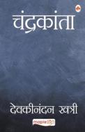 Chandrakanta (Hindi) di Devaki Nandan Khatri edito da MAPLE PRESS PVT LTD