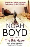 The Bricklayer di Noah Boyd edito da Harpercollins Publishers