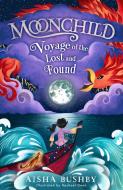 Moonchild: Voyage of the Lost and Found di Aisha Bushby edito da HARPERCOLLINS