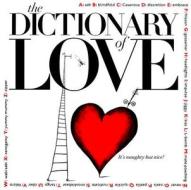 The Dictionary Of Love di John Stark edito da Harpercollins Publishers Inc