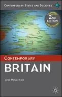 Contemporary Britain di John Mccormick edito da Palgrave Macmillan