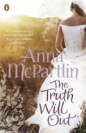 Truth Will Out di Anna McPartlin edito da Penguin Ireland