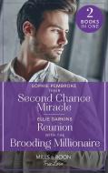 Their Second Chance Miracle / Reunion With The Brooding Millionaire di Sophie Pembroke, Ellie Darkins edito da HarperCollins Publishers
