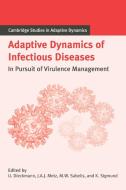 Adaptive Dynamics of Infectious Diseases edito da Cambridge University Press