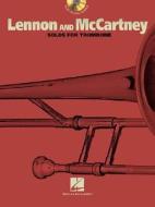 Lennon and McCartney: For Trombone [With CD] edito da Hal Leonard Publishing Corporation