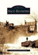 Saco Revisited di Dyer Library, Saco Museum edito da ARCADIA PUB (SC)