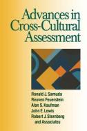 Advances in Cross-Cultural Assessment di Ronald J. Samuda, Reuven Feuerstein, Alan S. Kaufman, John E. Lewis, Robert J. Sternberg, And Associates edito da SAGE Publications Inc