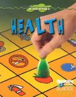 Health di Jackie Ball edito da Gareth Stevens Publishing