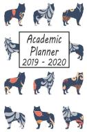 Academic Planner 2019 - 2020: Alaskan Malamute Dog Weekly and Monthly Planner, Academic Year July 2019 - June 2020: 12 M di Petly Books edito da INDEPENDENTLY PUBLISHED